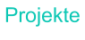 Projekte